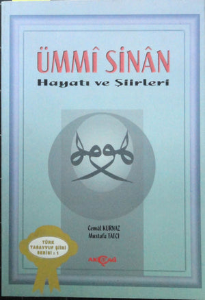 Ümmi Sinan Hayatı ve Şiirleri