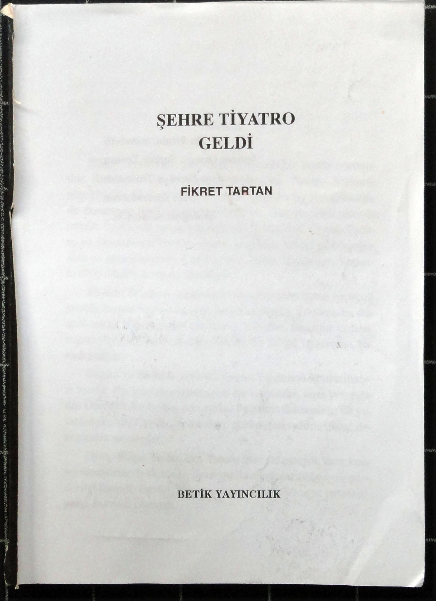 Şehre Tiyatro Geldi