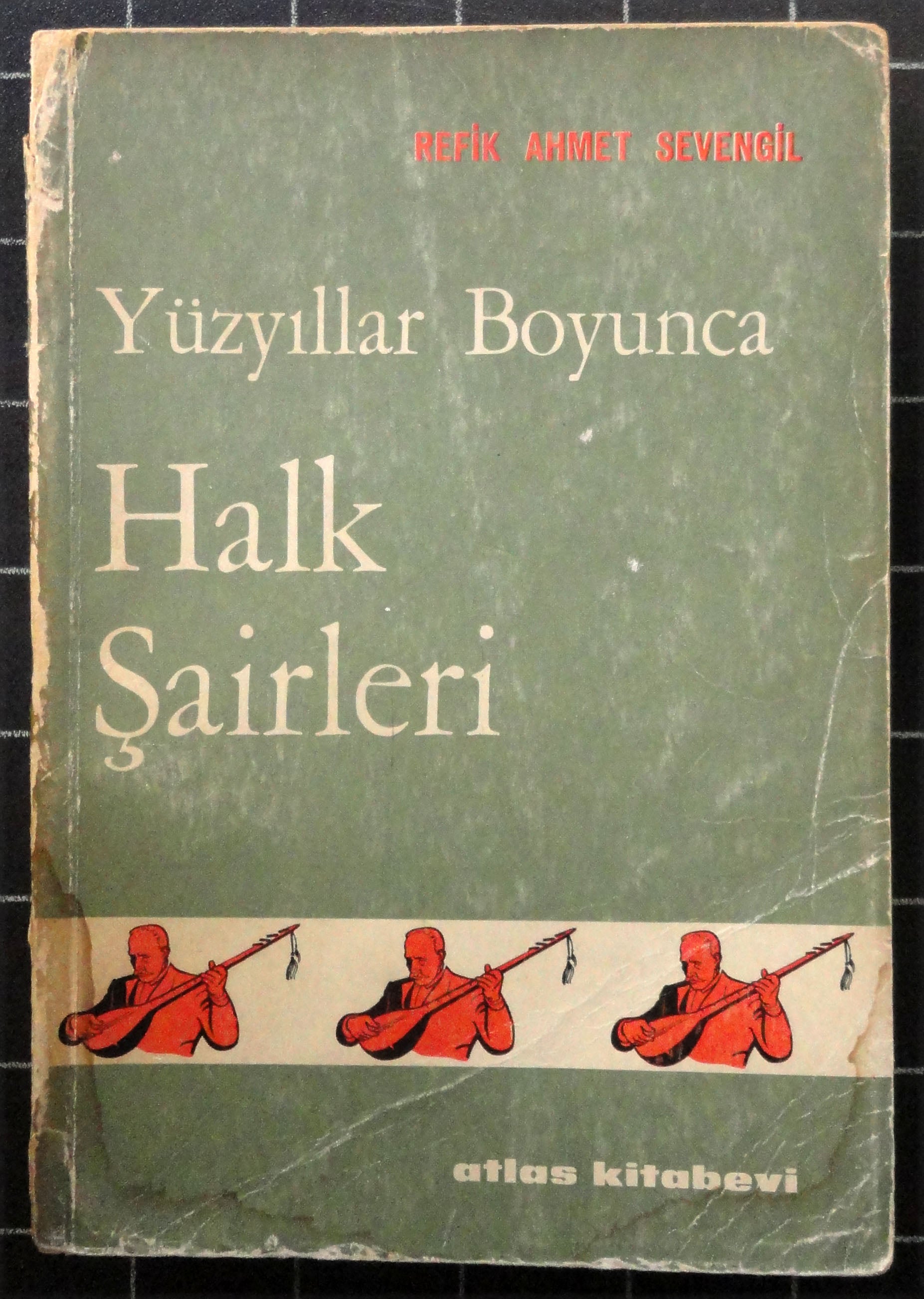 Yüzyıllar Boyunca Halk Şairleri
