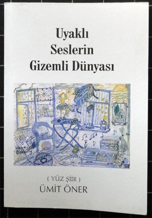 Uyaklı Seslerin Gizemli Dünyası<br>Yüz Şiir