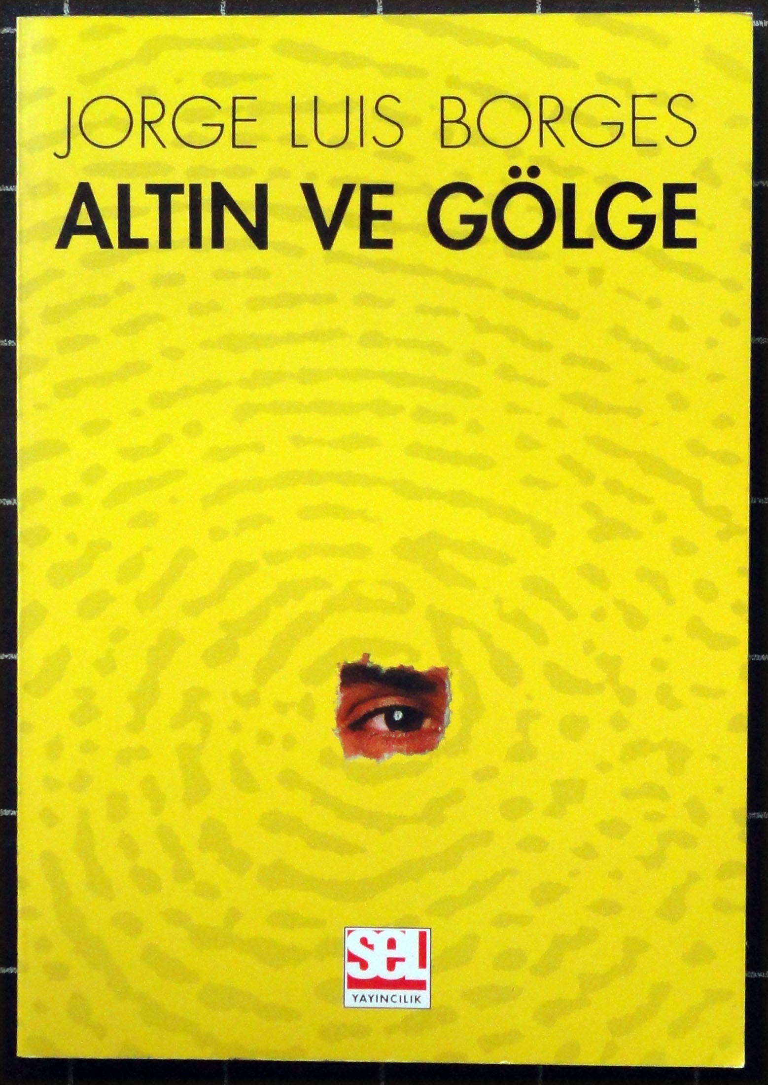 Altın ve Gölge