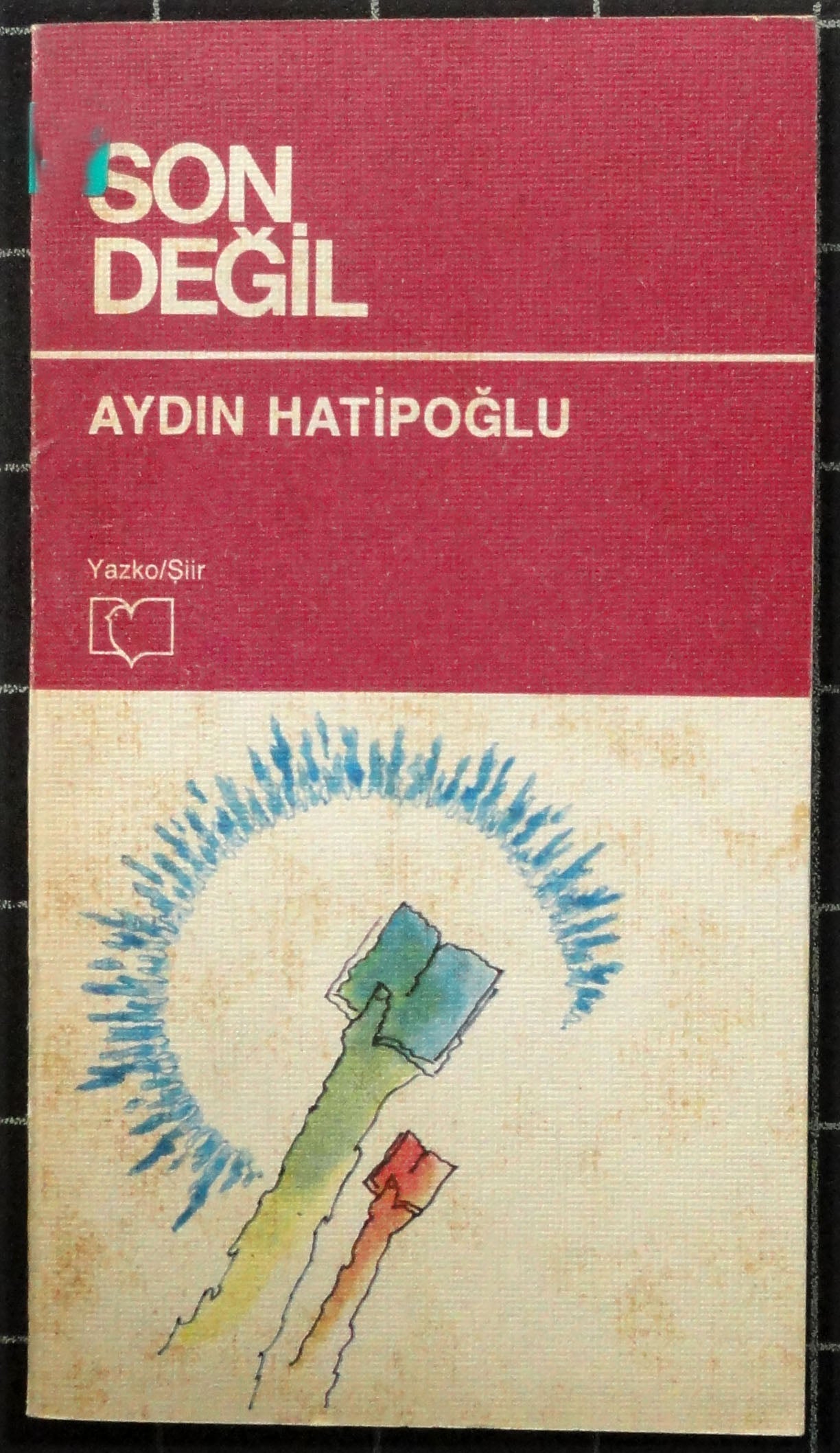 Son Değil