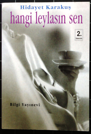 Hangi Leylasın Sen