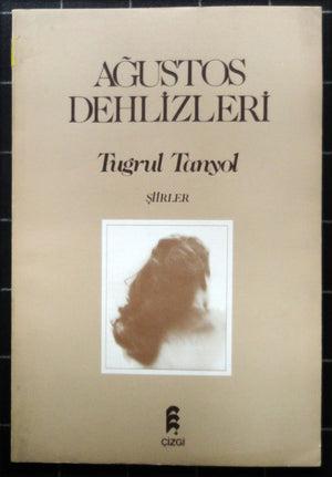 Ağustos Dehlizleri Şiirler