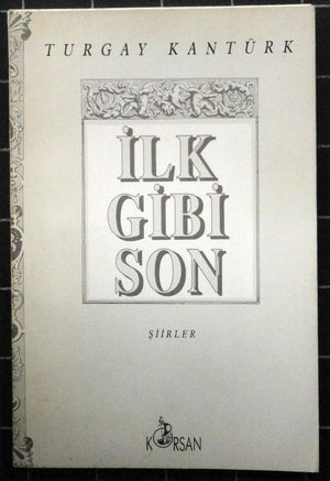 İlk Gibi Son