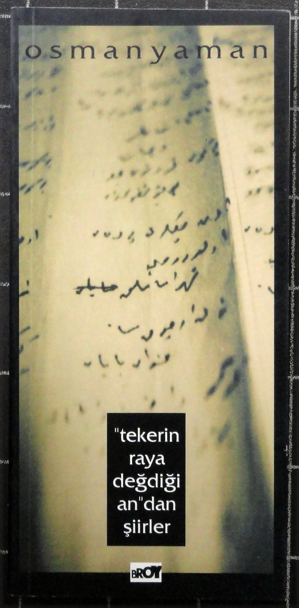 Tekerin Raya Değdiği An'dan Şiirler