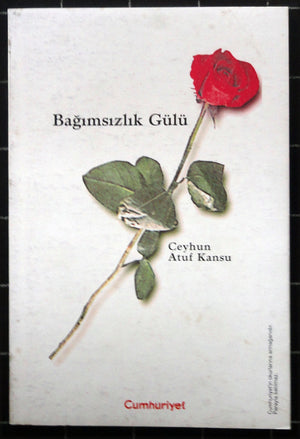 Bağımsızlık Gülü