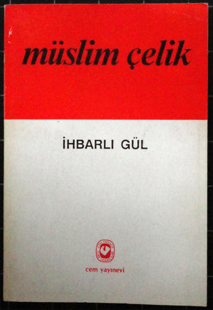 İhbarlı Gül