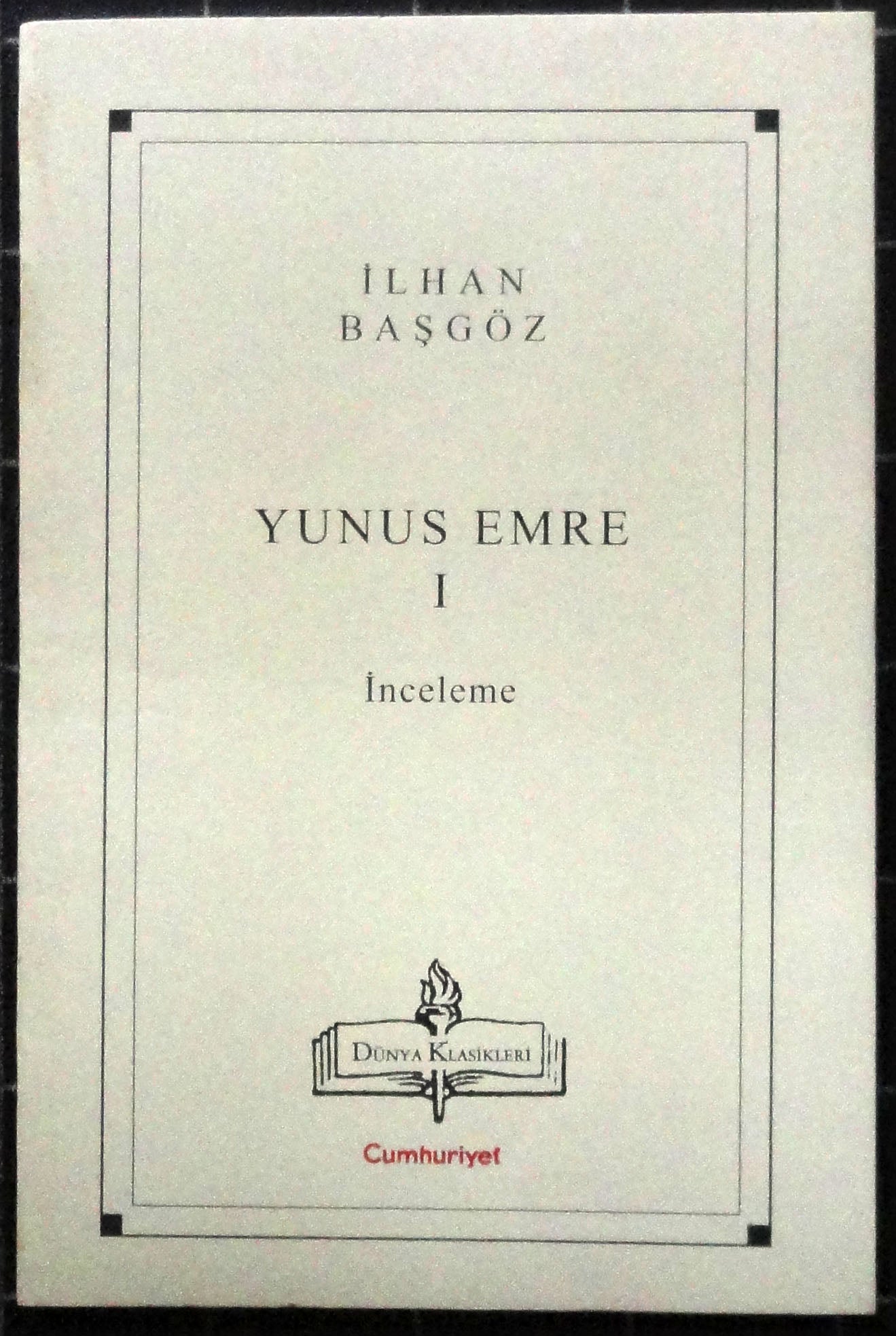 Yunus Emre I İnceleme