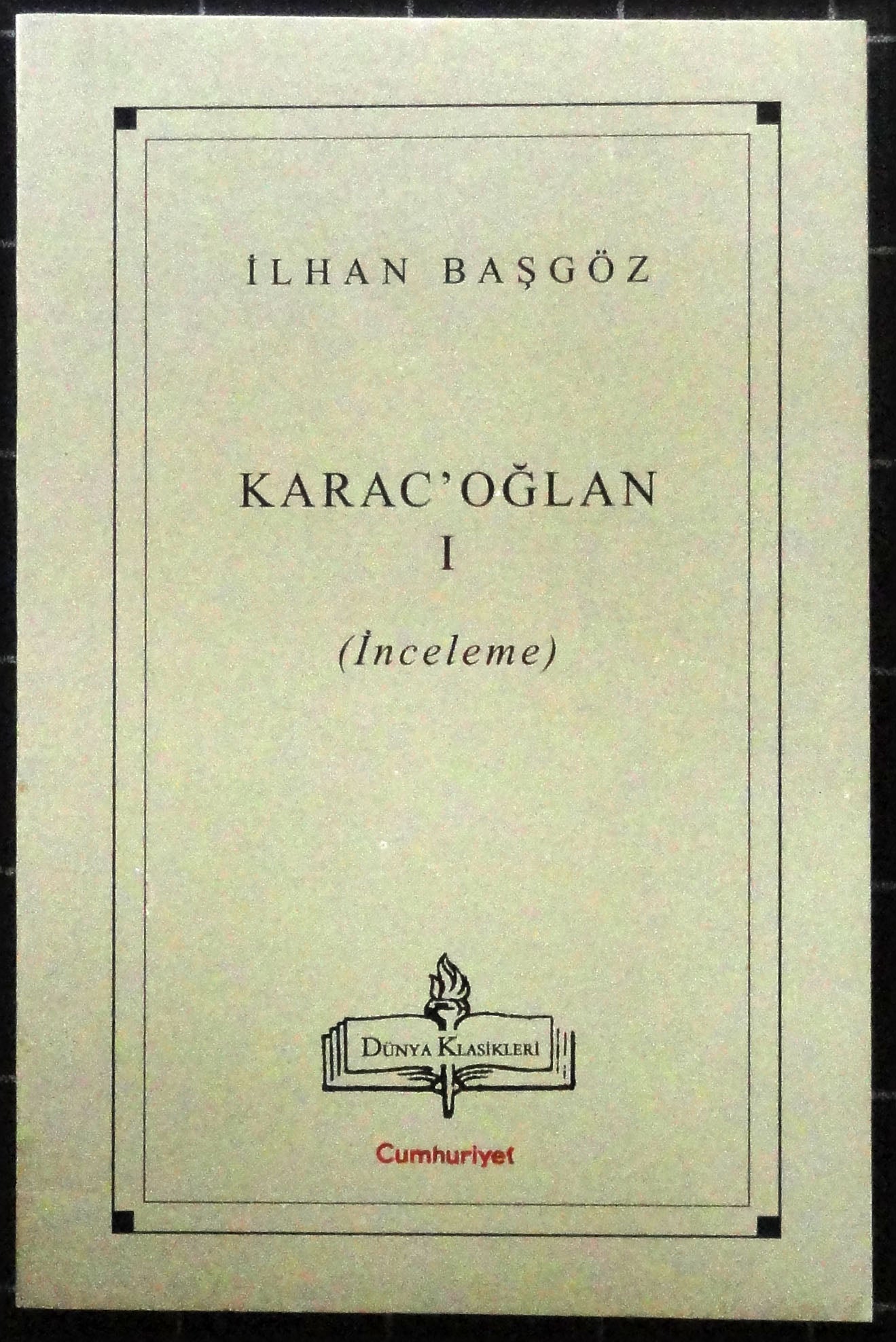 Karac'oğlan I İnceleme