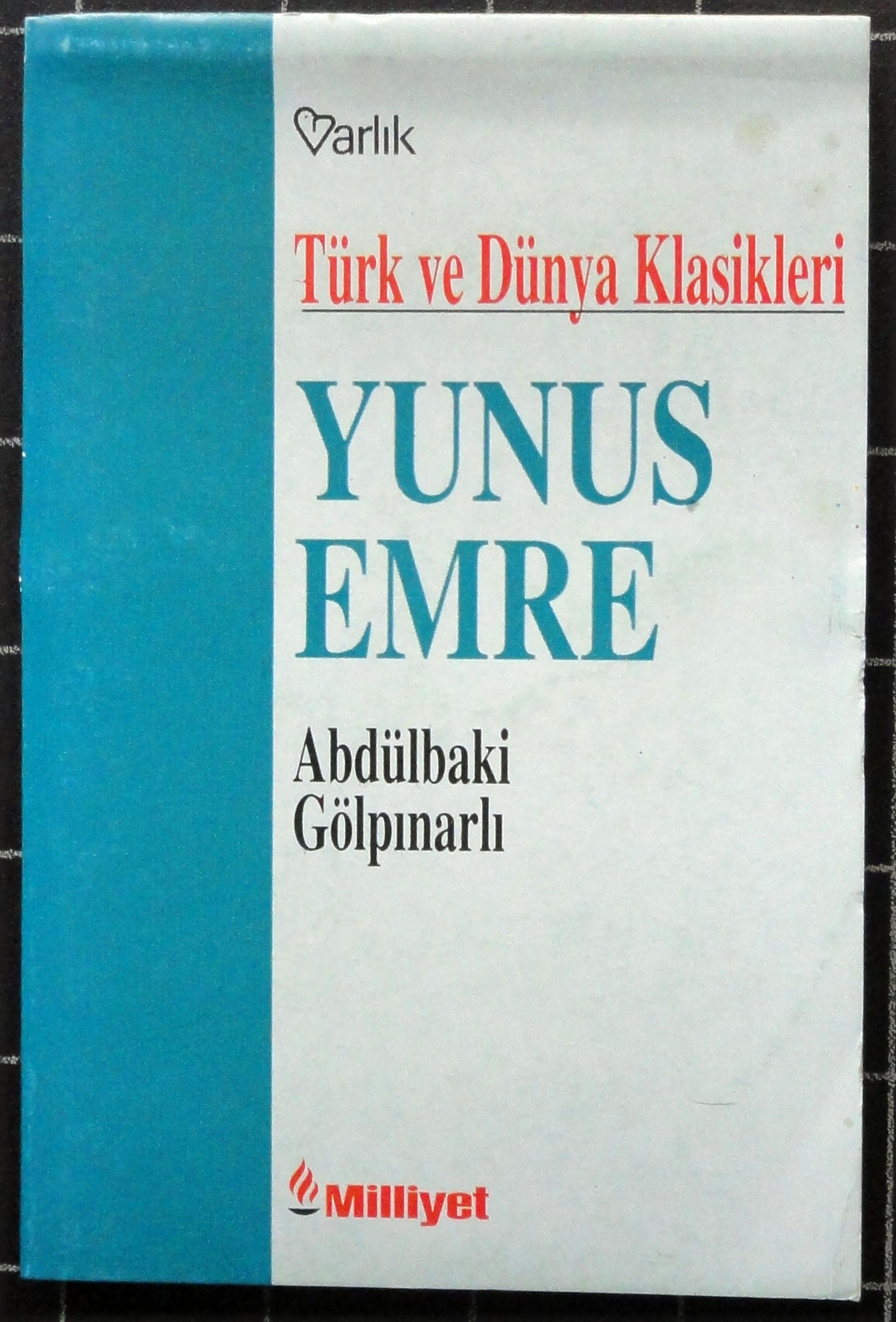 Türk ve Dünya Klasikleri Yunus Emre