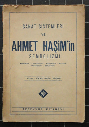 Sanat Sistemleri ve Ahmet Haşim'in Sembolizmi
