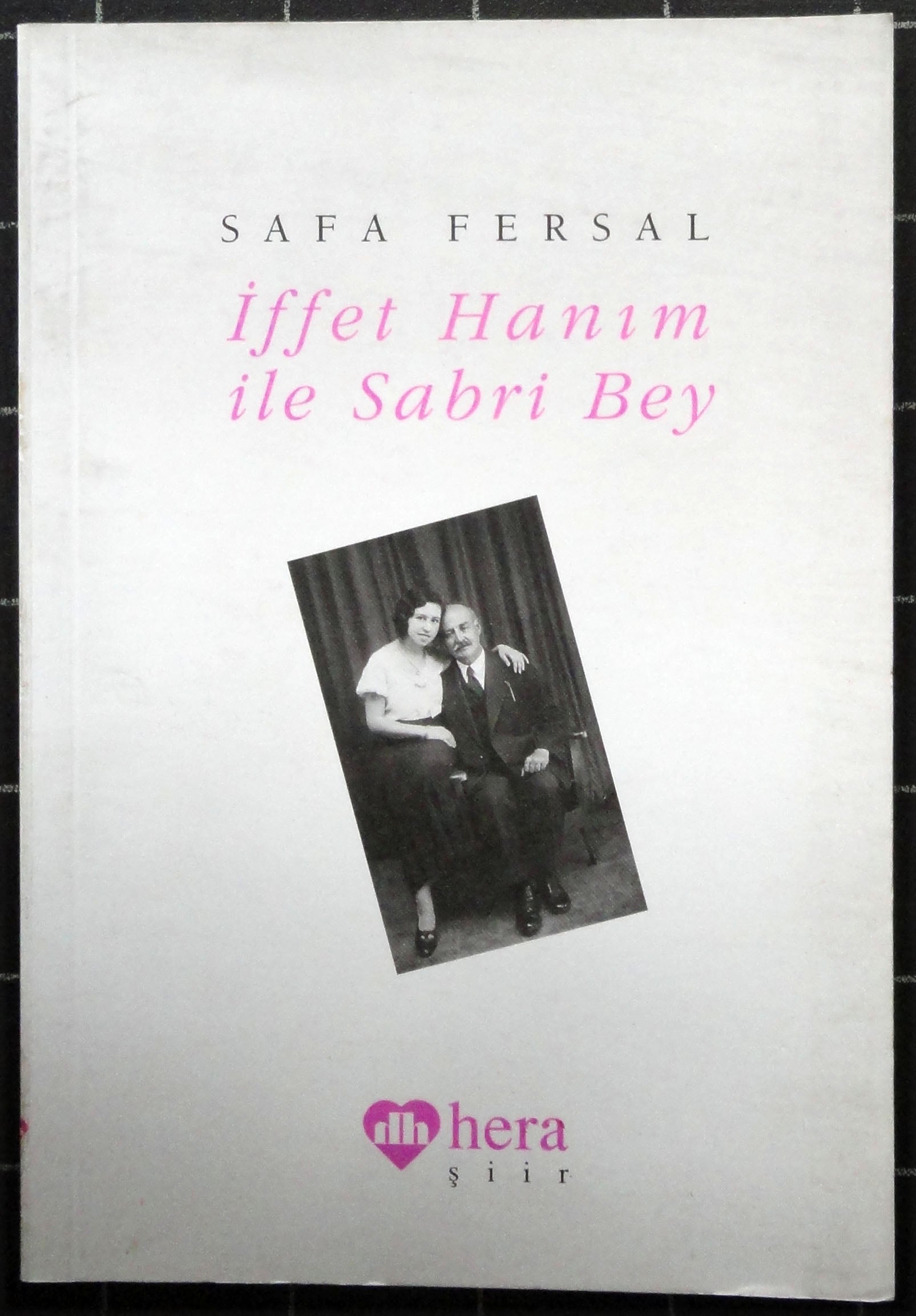 İffet Hanım İle Sabri Bey