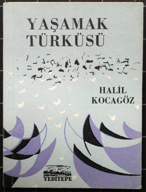 Yaşamak Türküsü