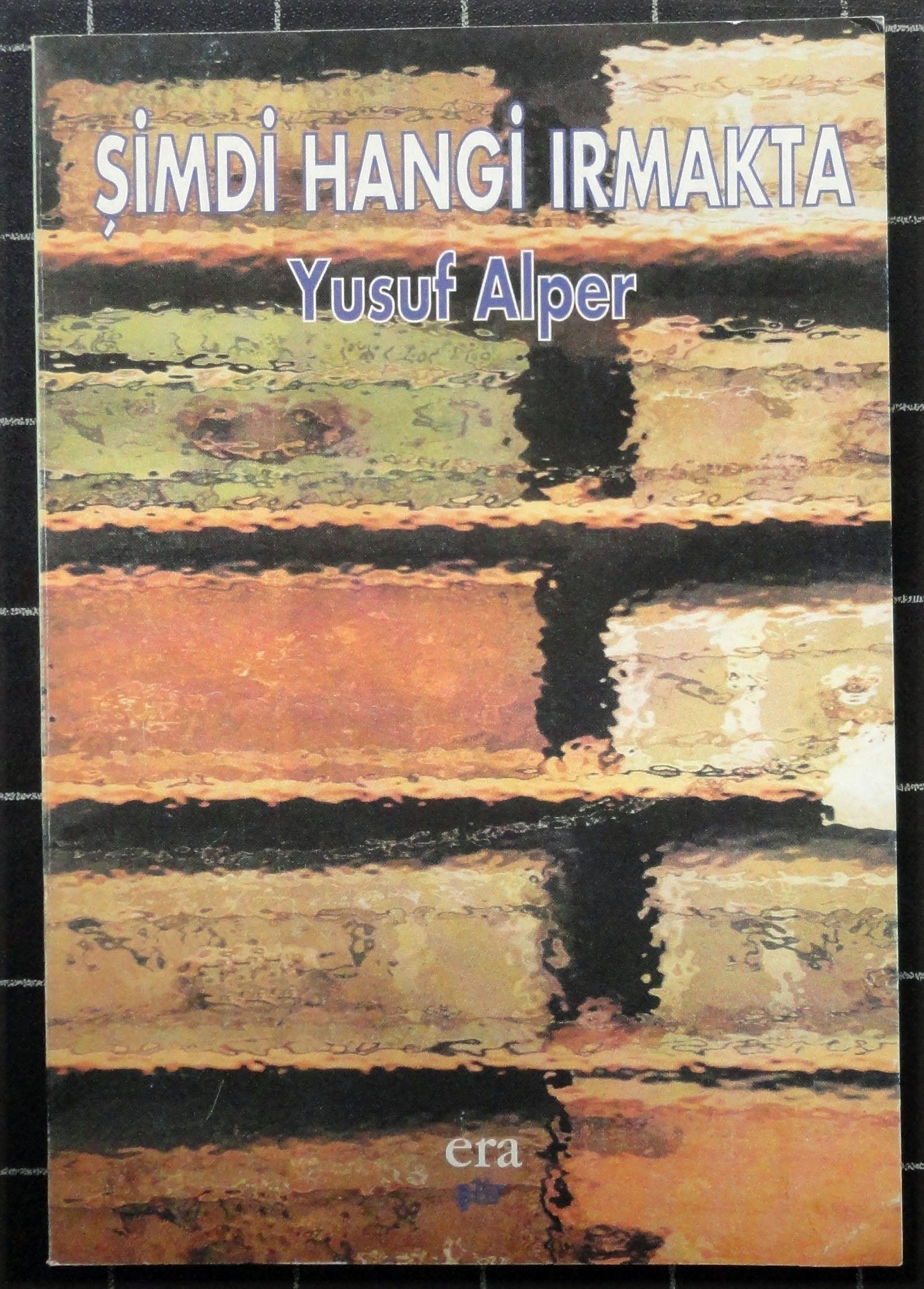 Şimdi Hangi Irmakta