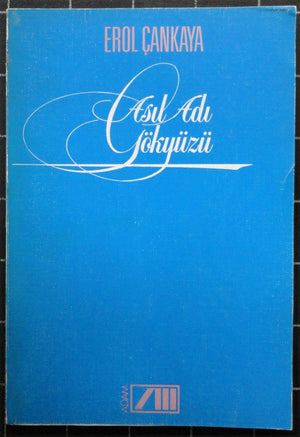 Asıl Adı Gökyüzü