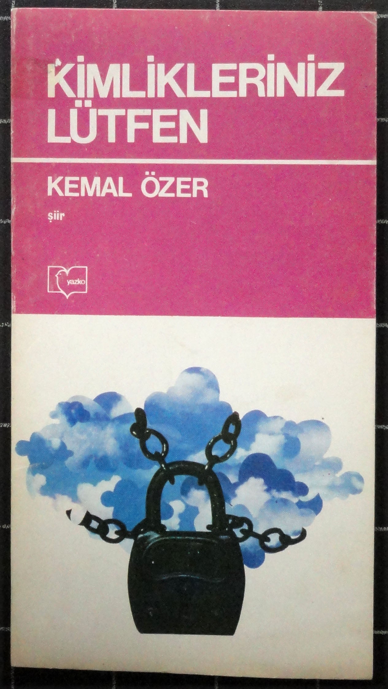 Kimlikleriniz Lütfen