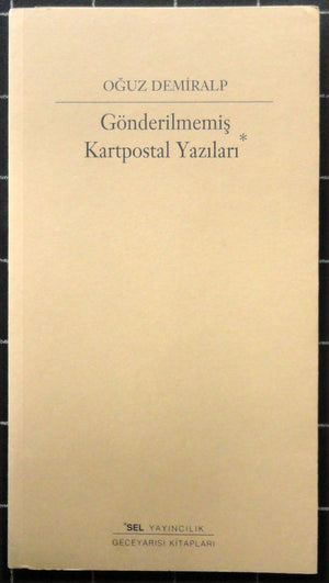 Gönderilmemiş Kartpostal Yazıları