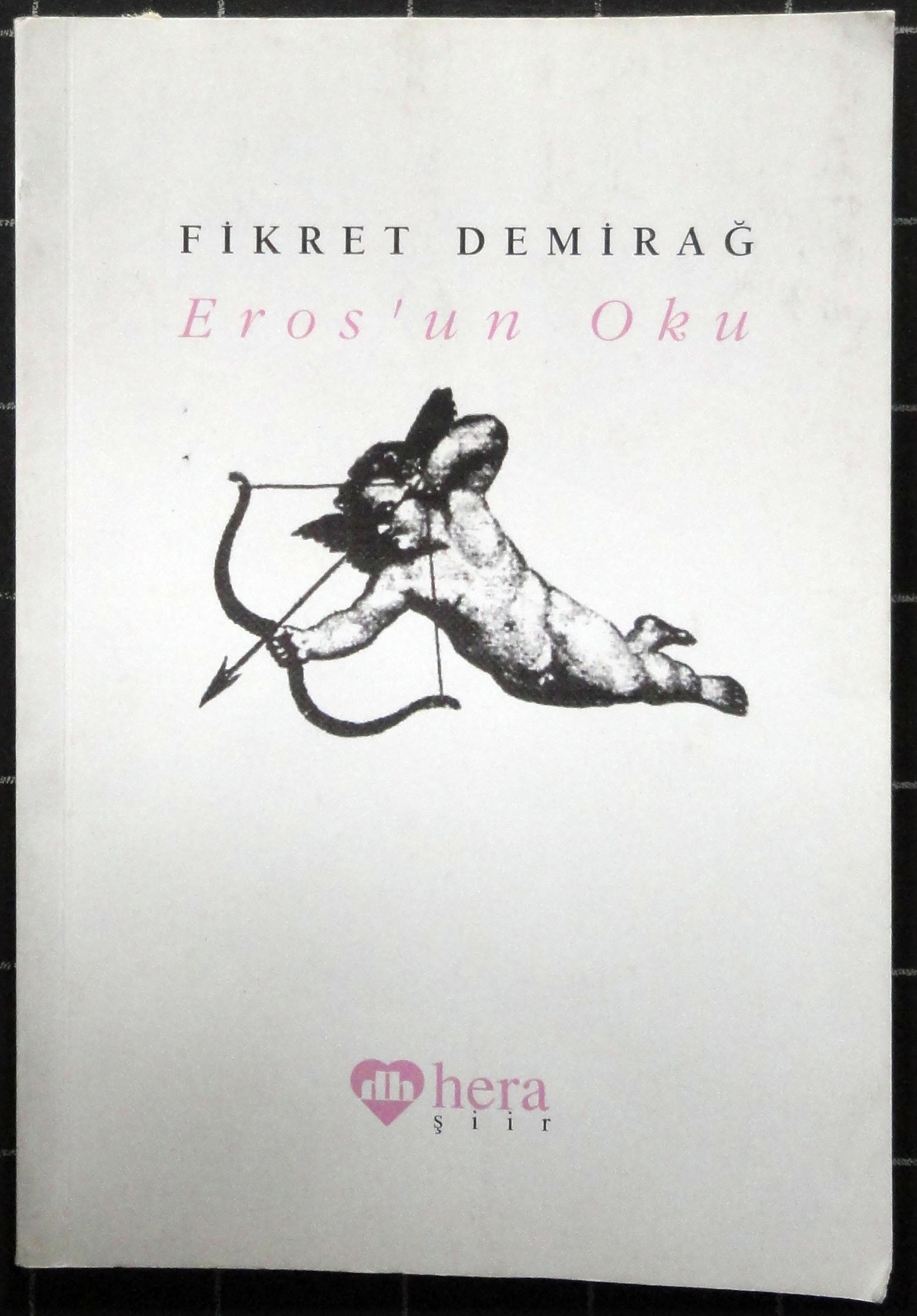 Eros'un Oku Aşk ve Erotizm Şiirleri 1979-1996-