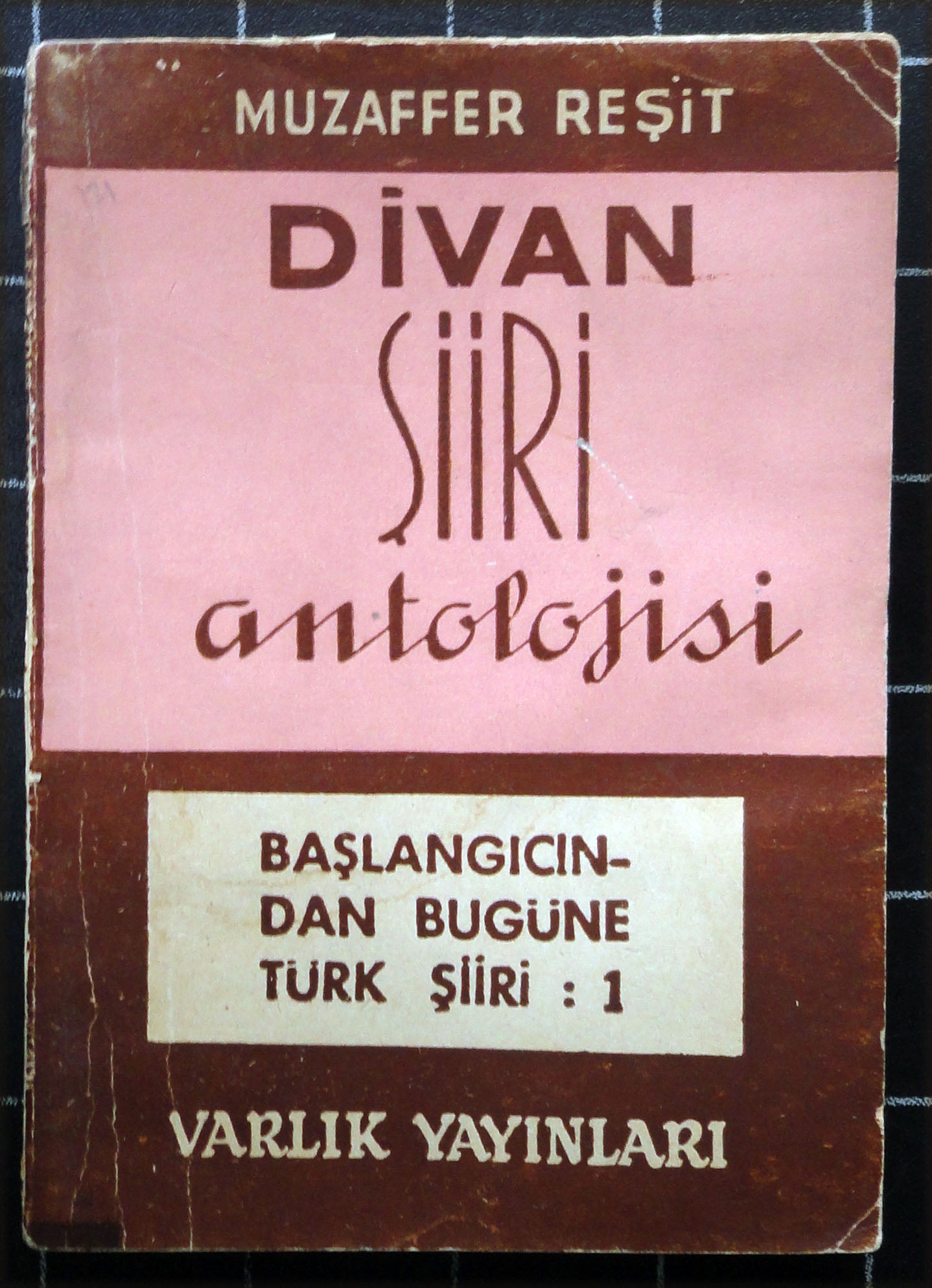 Divan Şiiri Antolojisi Başlangıcından Bugüne Türk Şiiri 1
