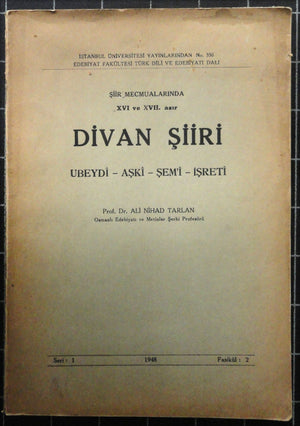 Şiir Mecmualarında XVI ve XVII. Asır Divan Şiiri Ubeydi Aşki Şem'i İşreti