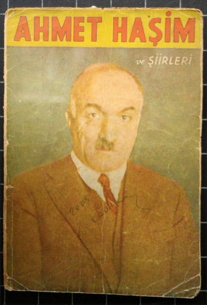 Ahmet Haşim ve Şiirleri