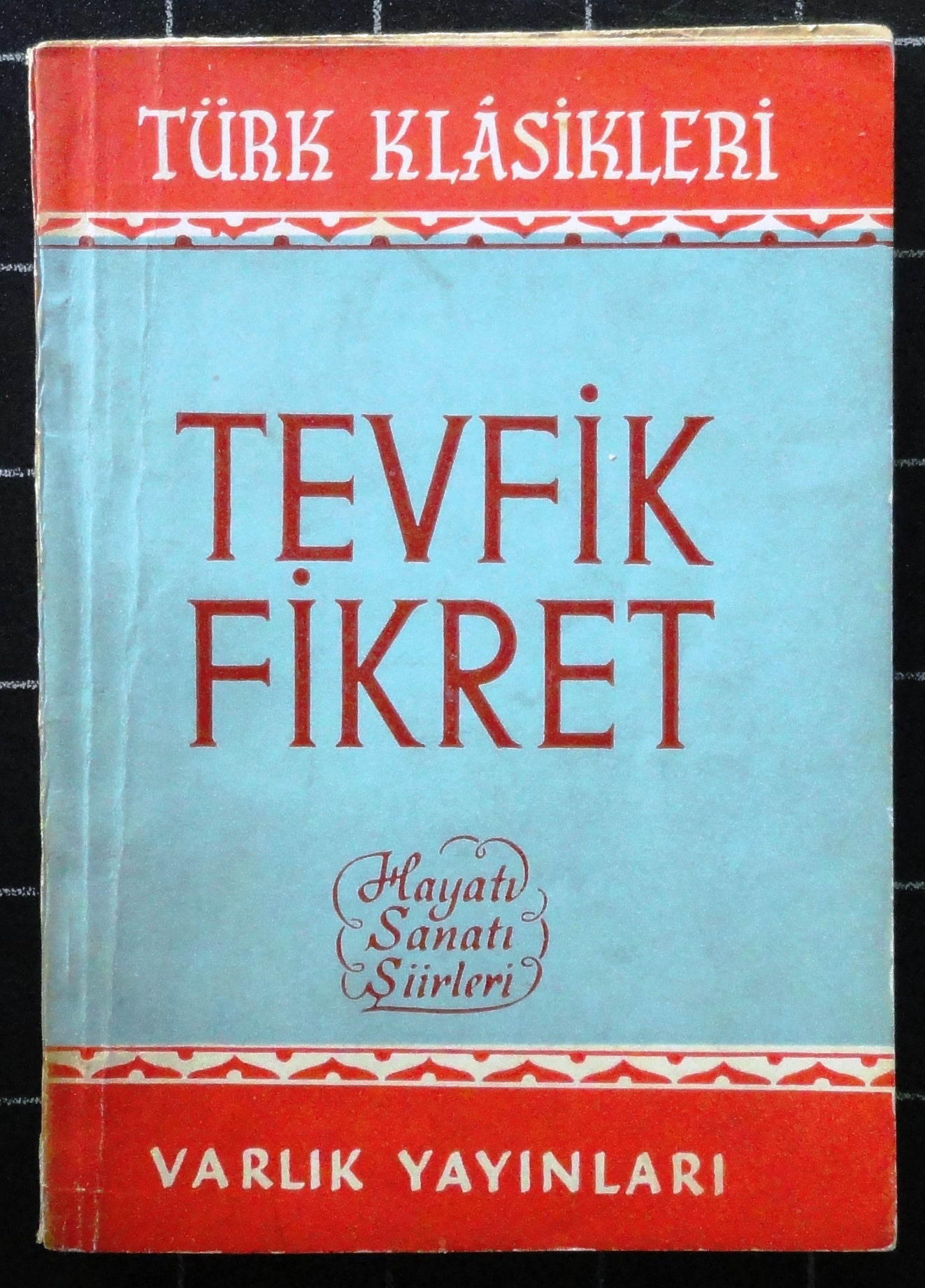 Tevfik Fikret Hayatı Sanatı Şiirleri