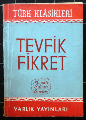 Tevfik Fikret Hayatı Sanatı Şiirleri