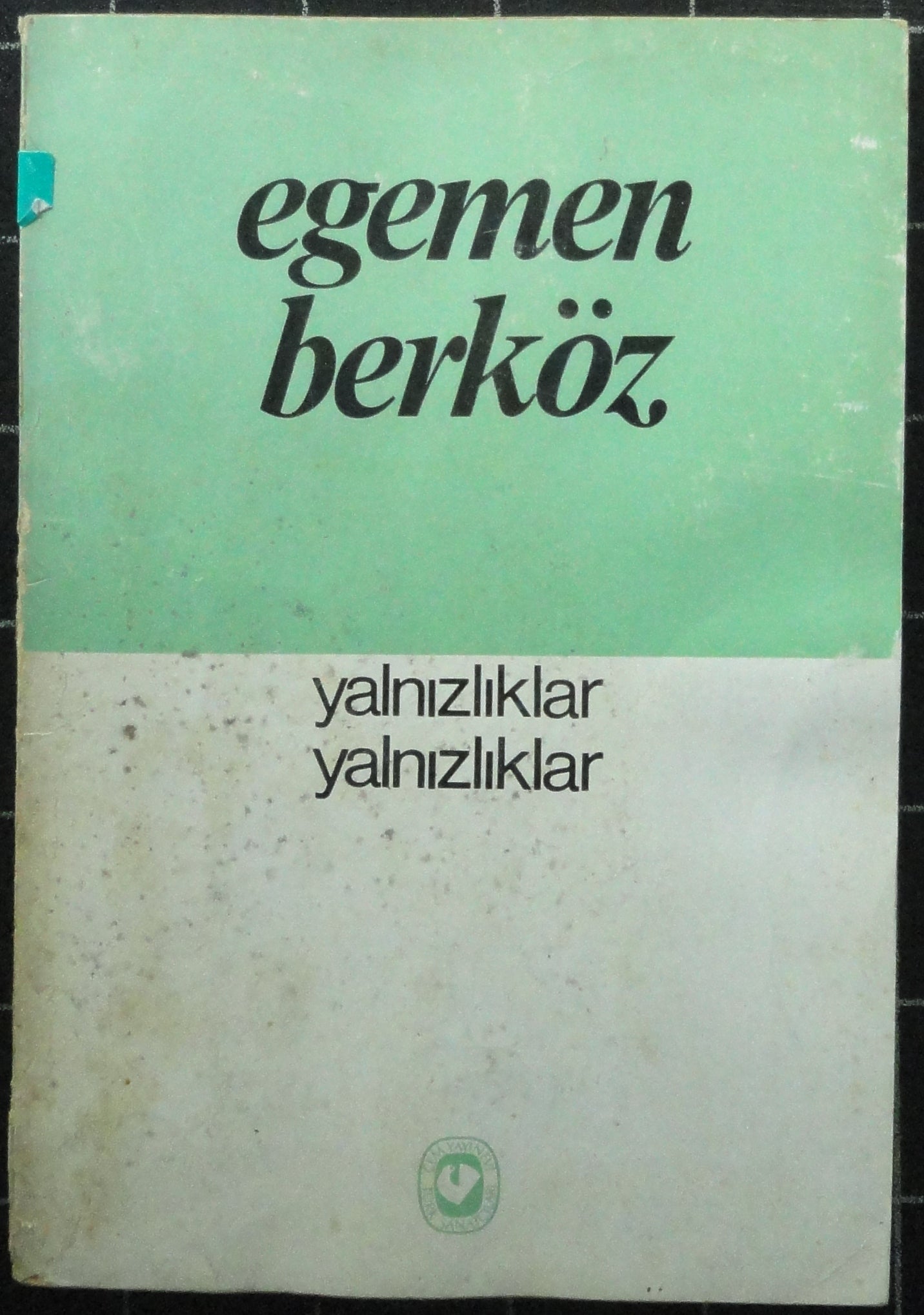 Yalnızlıklar Yalnızlıklar