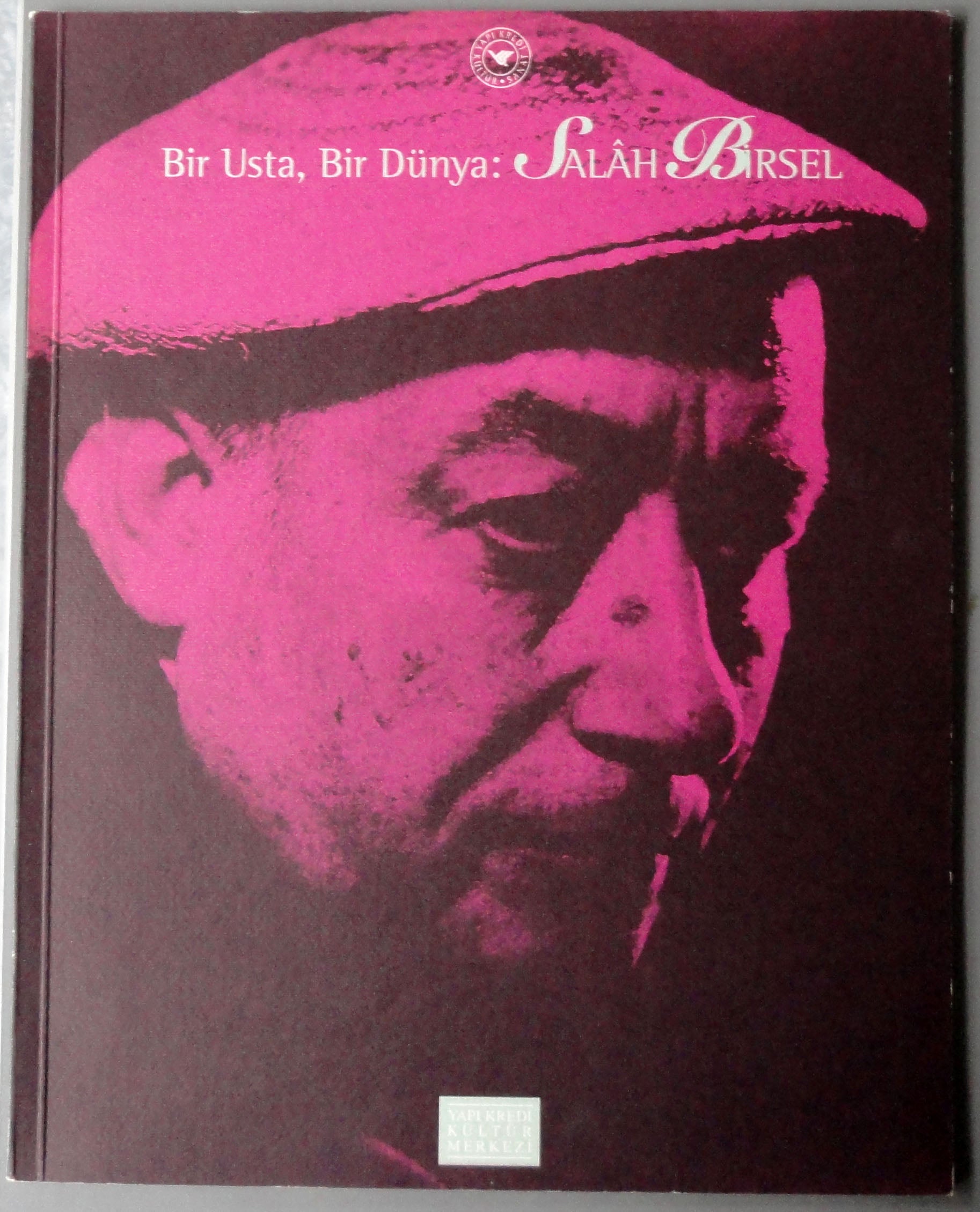 Bir Usta Bir Dünya Salah Birsel