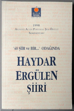 40 Şiir ve Bir Odağında Haydar Ergülen Şiiri