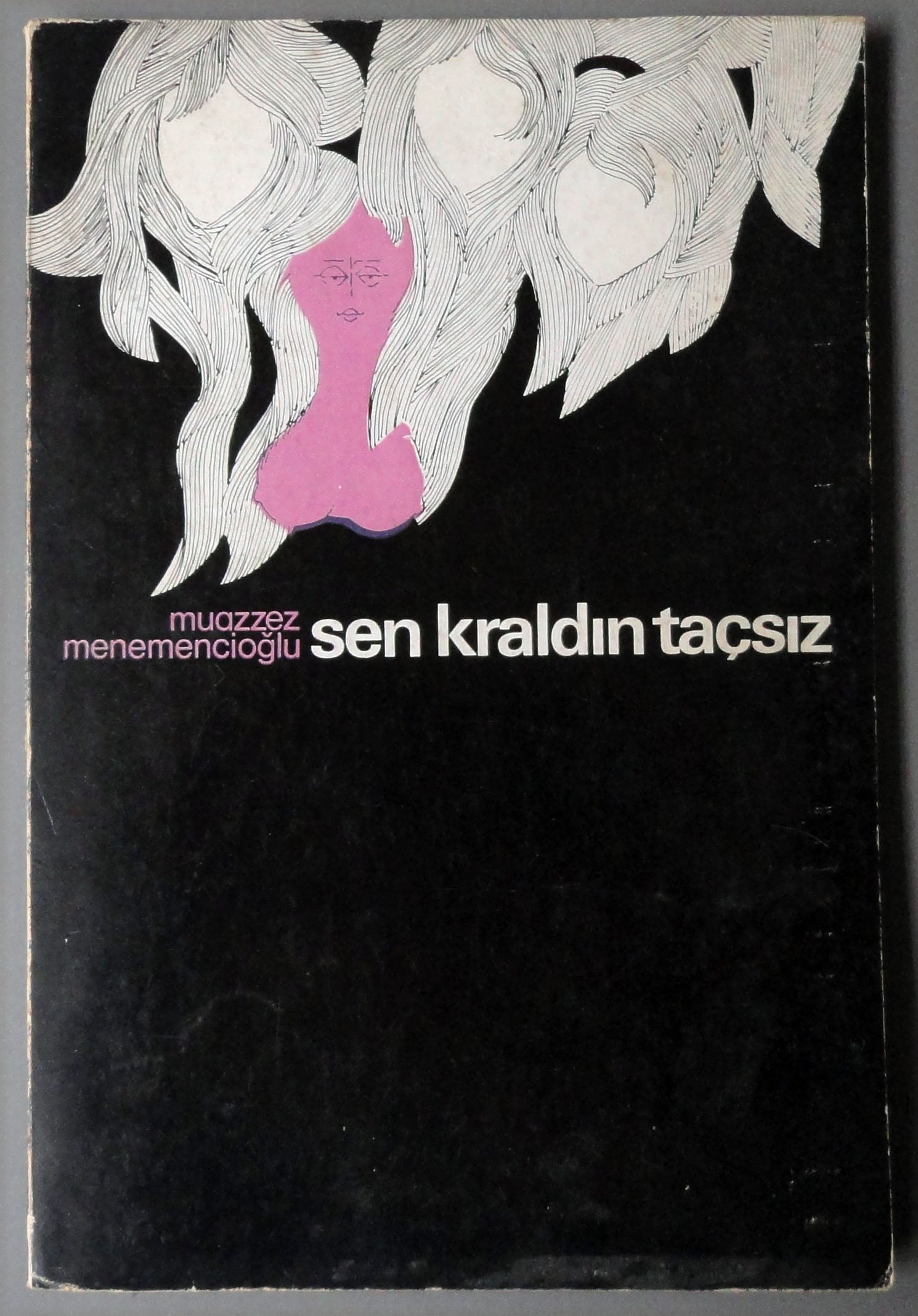 Sen Kraldın Taçsız