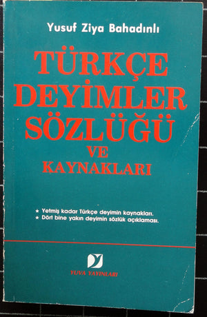 Türkçe Deyimler Sözlüğü ve Kaynakları
