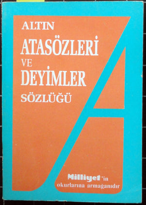 Atasözleri ve Deyimler Sözlüğü