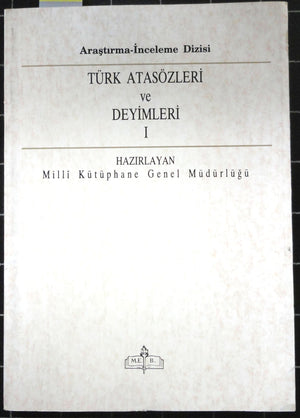 Türk Atasözleri ve Deyimleri 1