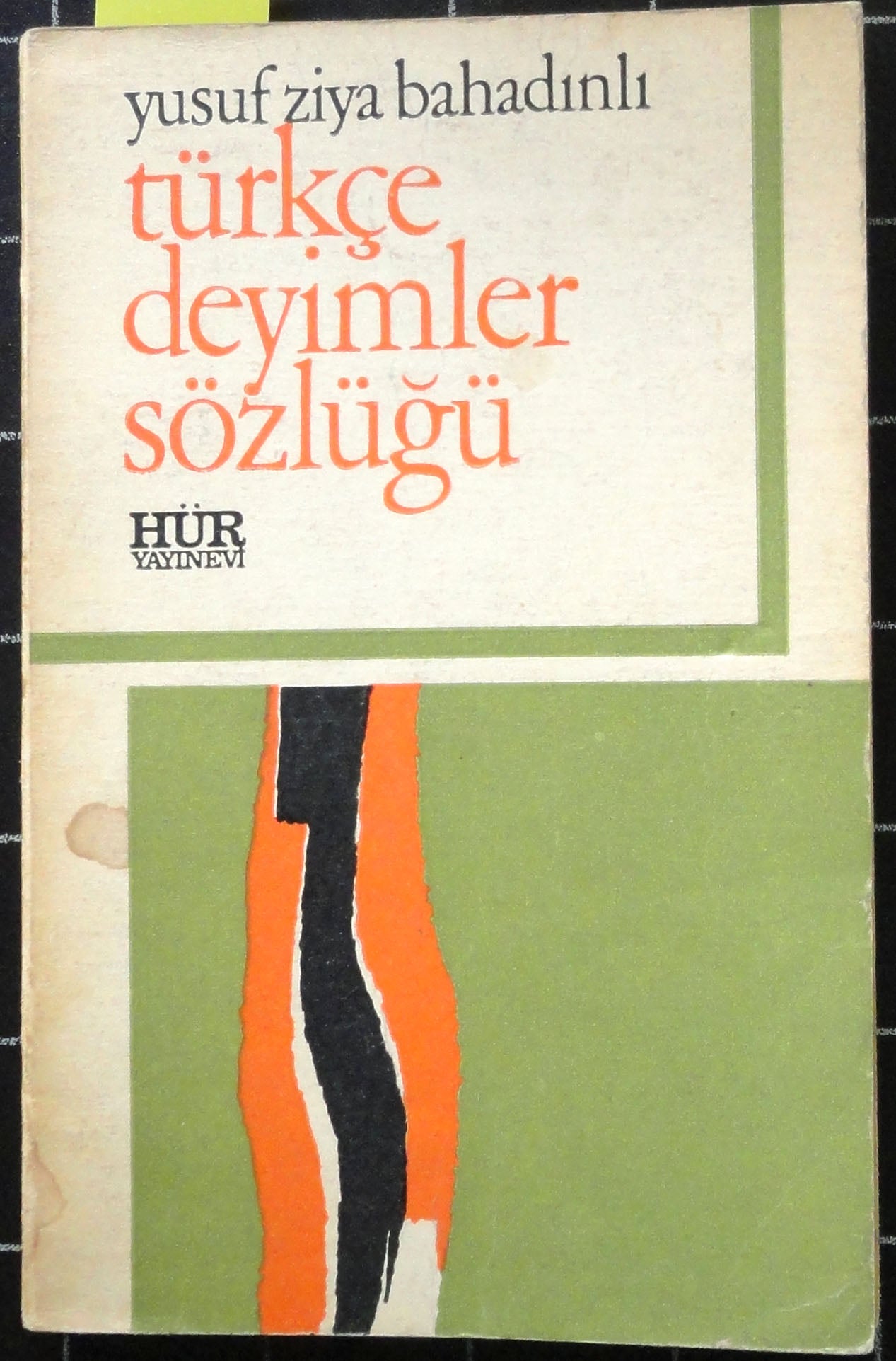 Türkçe Deyimler Sözlüğü