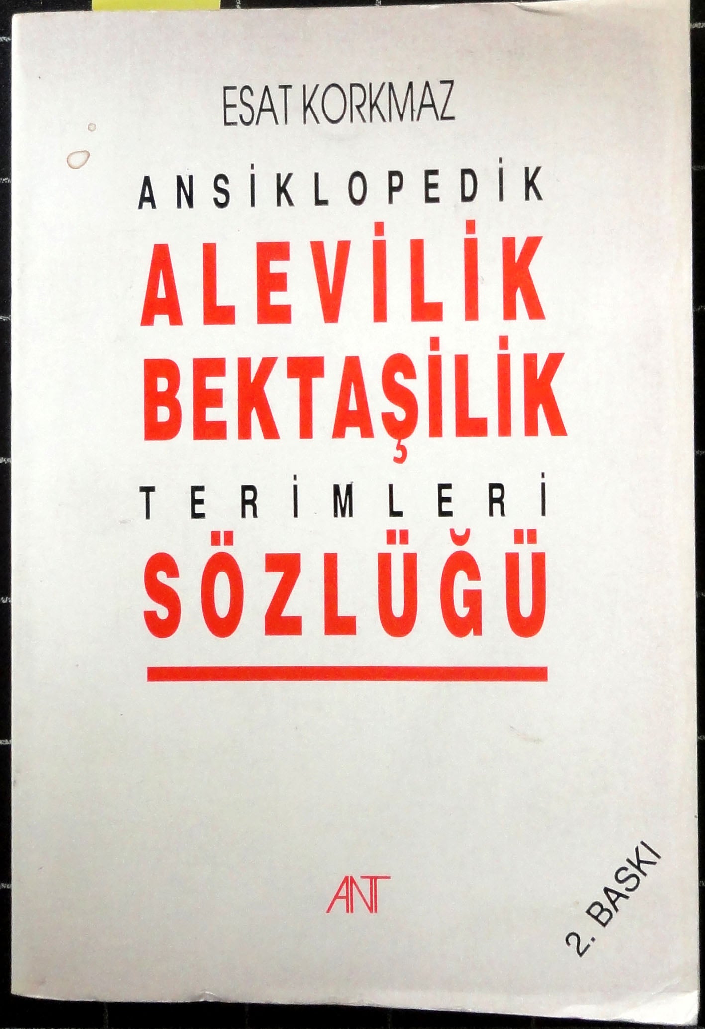 Ansiklopedik Alevilik Bektaşilik Terimleri Sözlüğü