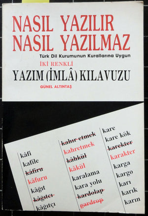 Nasıl Yazılır Nasıl Yazılmaz Yazım (İmla) Kılavuzu
