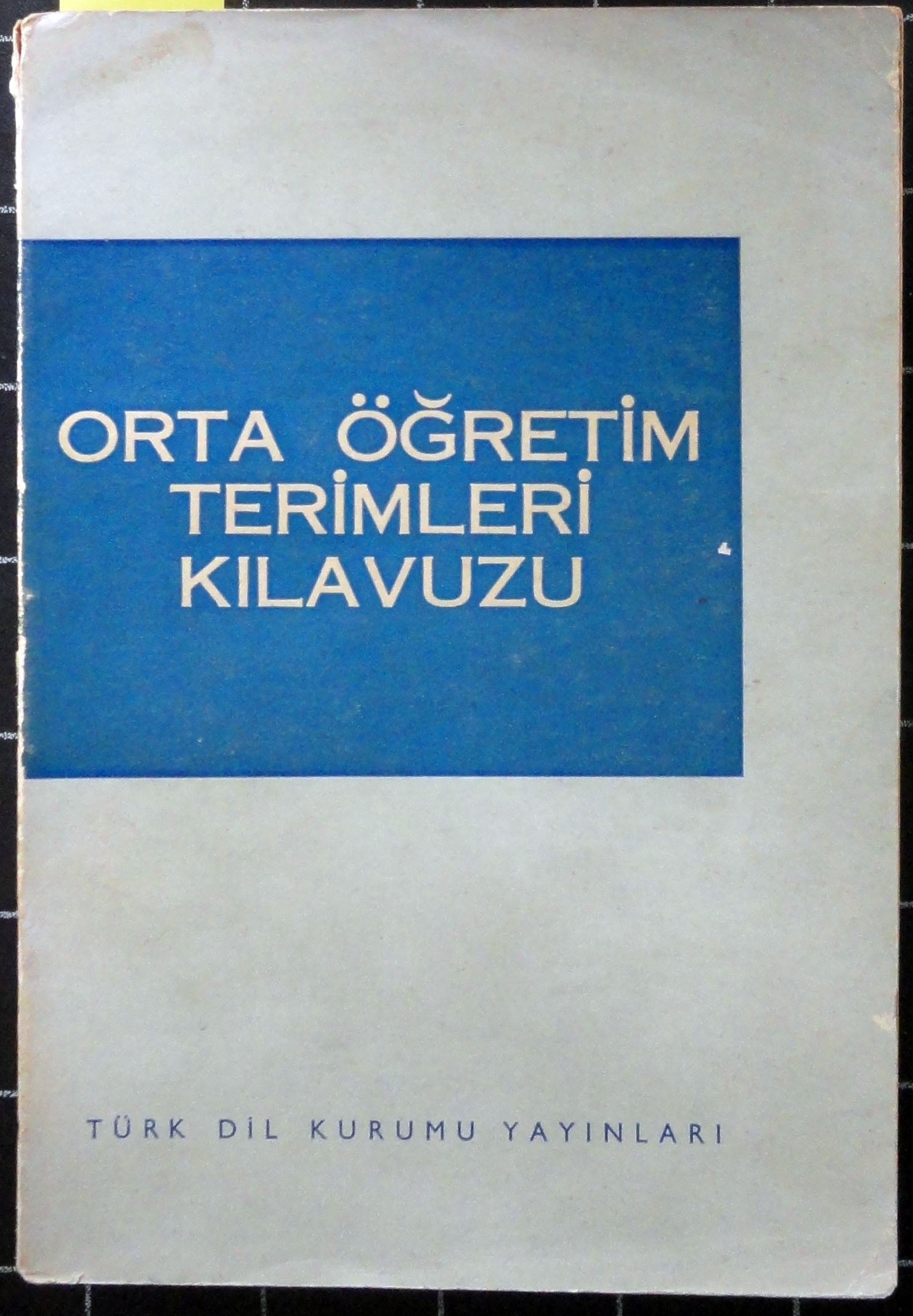 Orta Öğretim Terimleri Kılavuzu