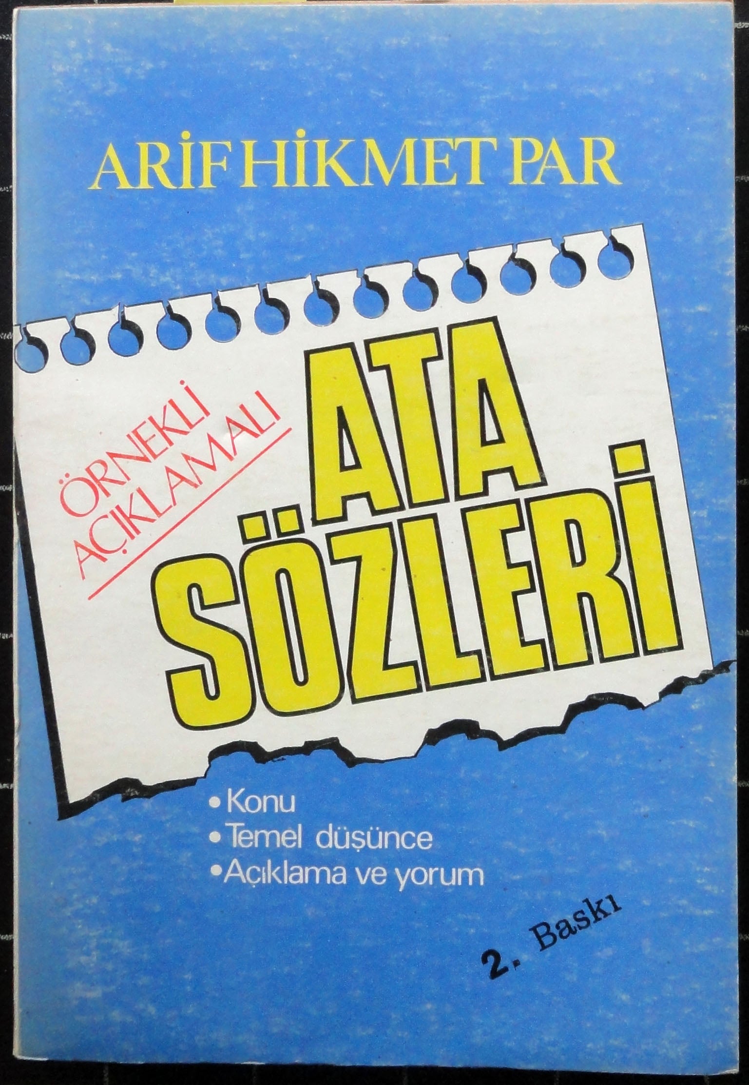 Örnekli Açıklamalı Atasözleri