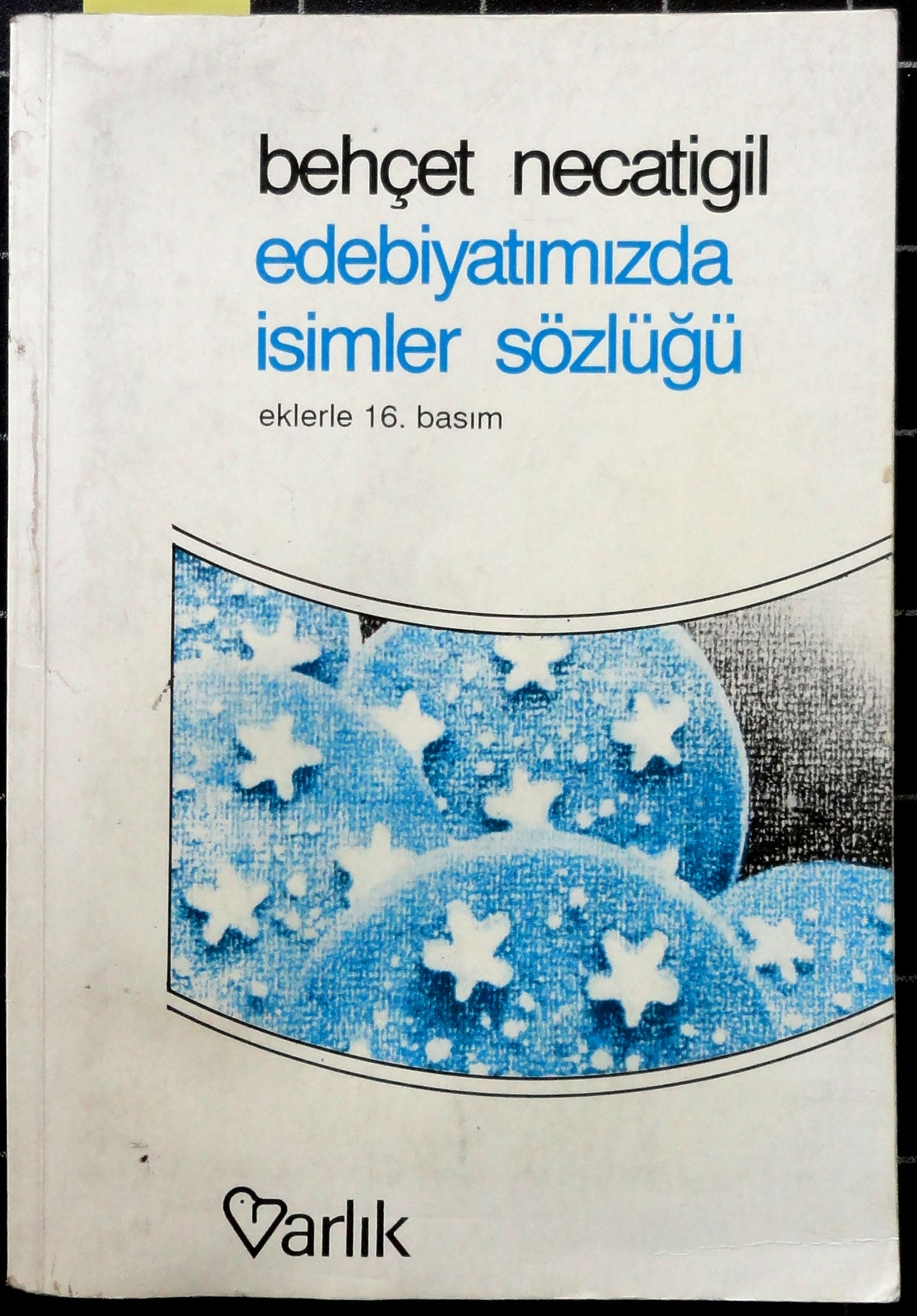 Edebiyatımızda İsimler Sözlüğü