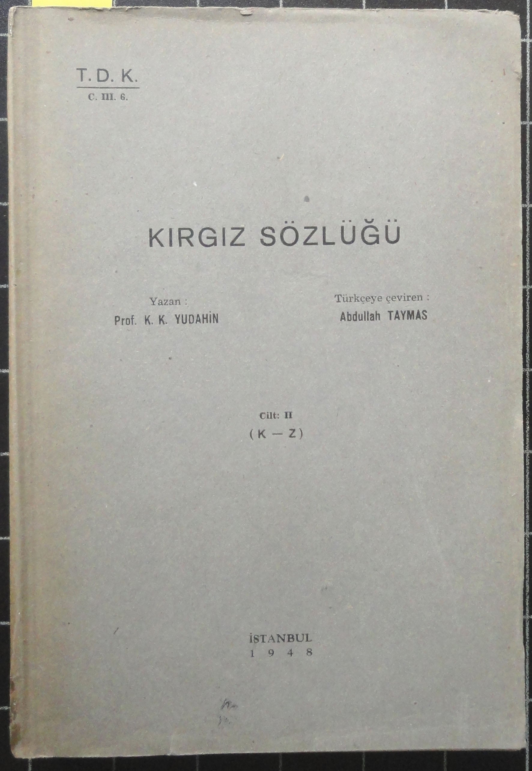 Kırgız Sözlüğü (2.Cilt K-Z)