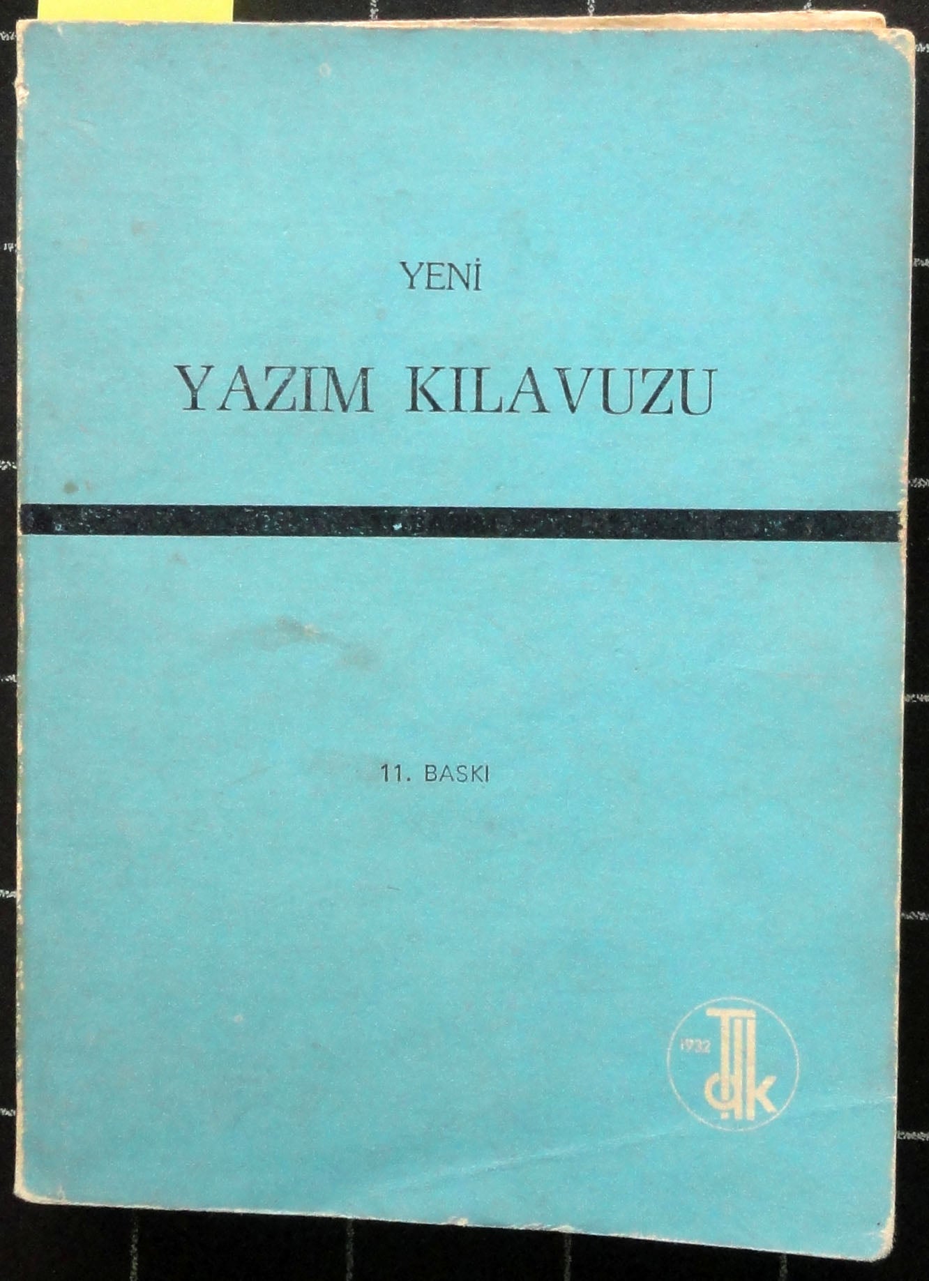 Yeni Yazım Kılavuzu<br>1981