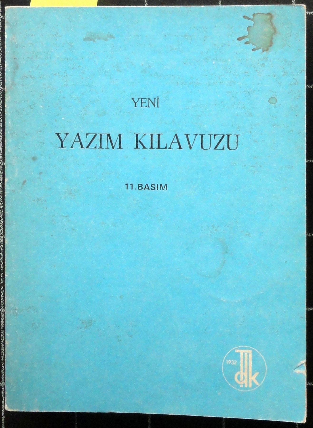 Yeni Yazım Kılavuzu<br>1981-