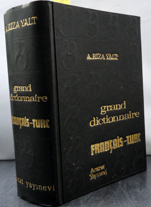 Grand Dictionnaire Francais - Turc Fransızca -Türkçe Büyük Sözlük