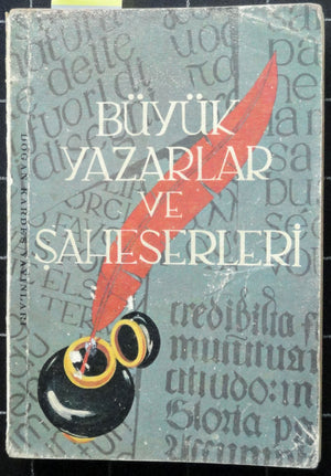 Büyük Yazarlar ve Şaheserleri