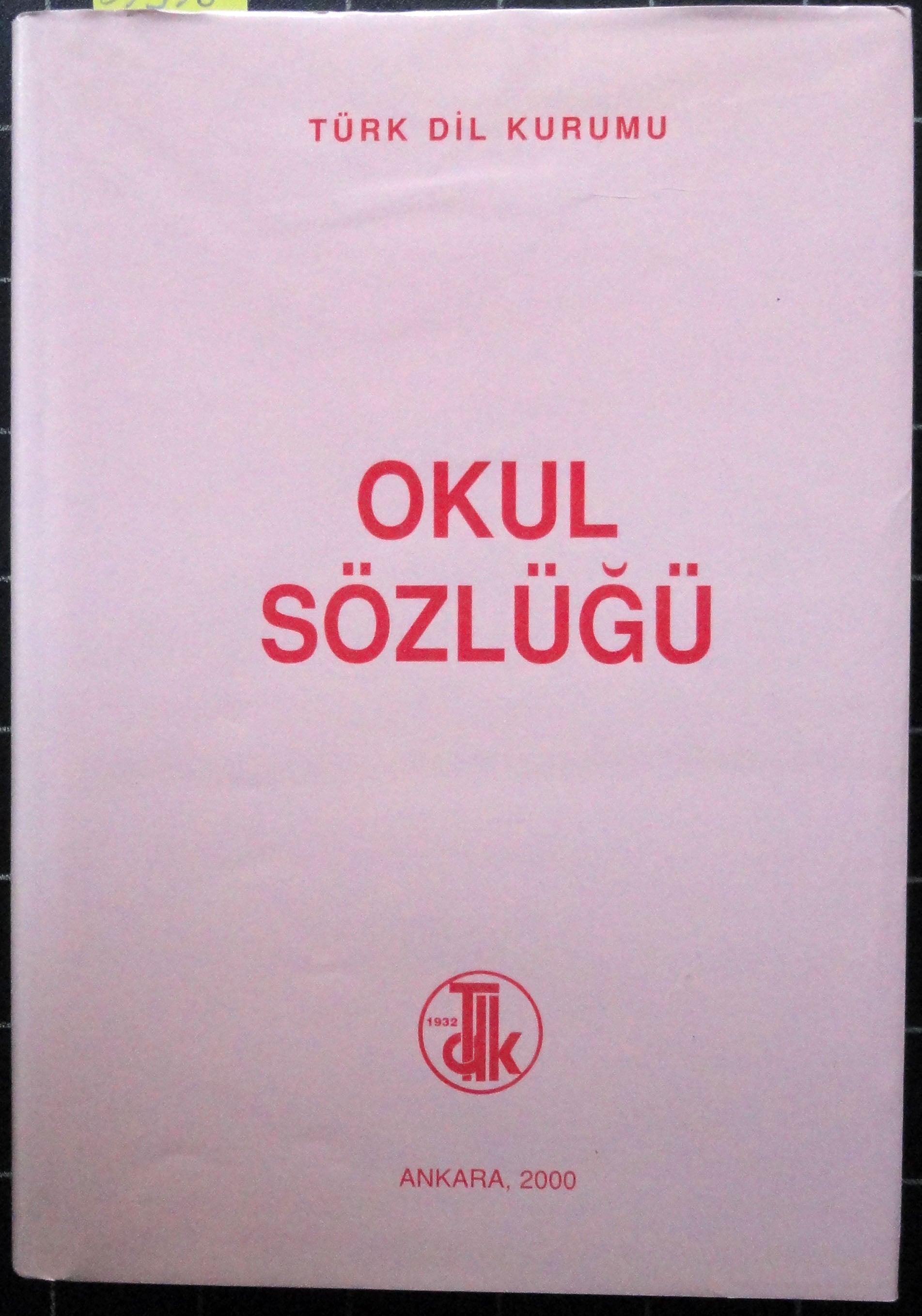 Okul Sözlüğü