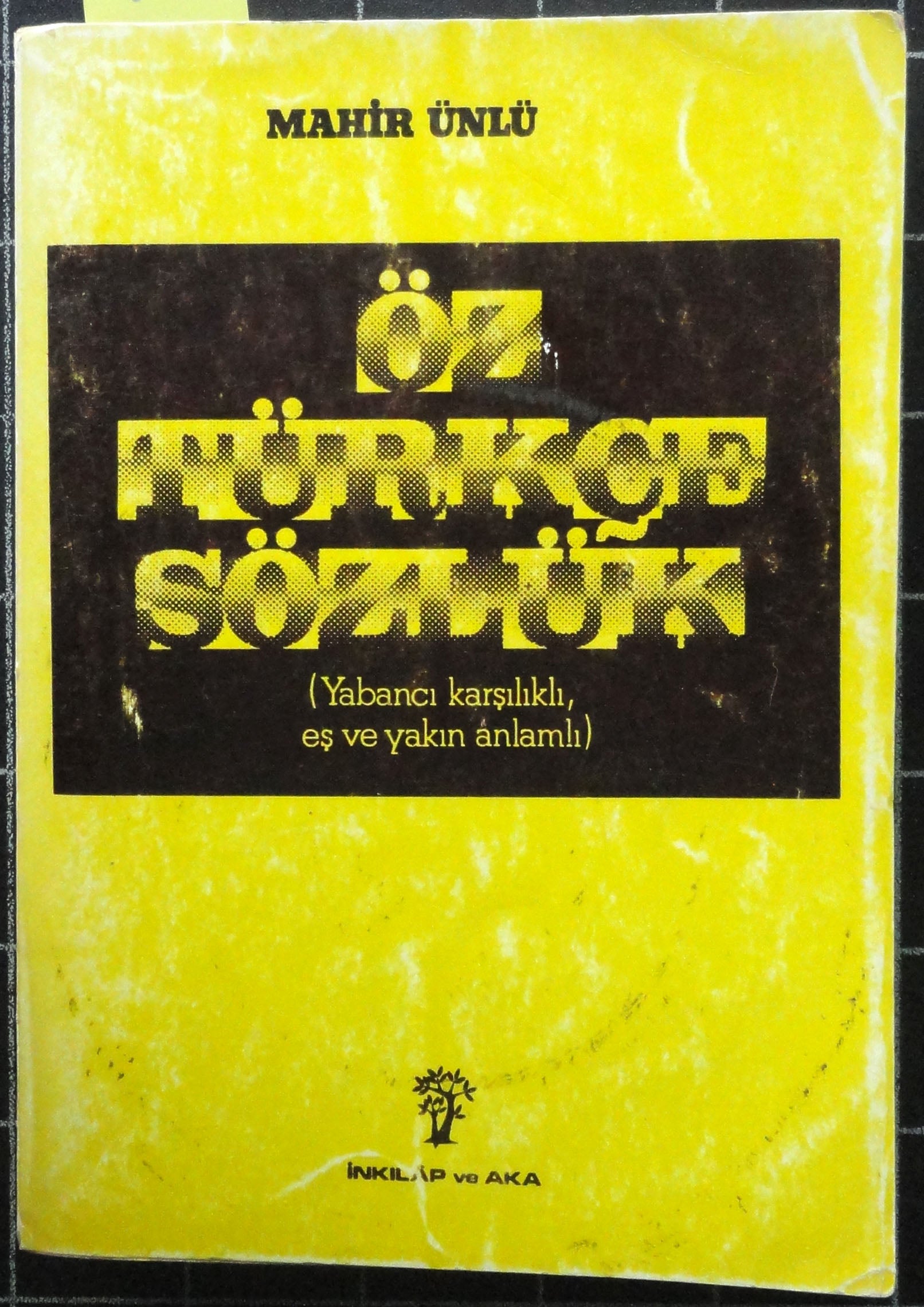 Öz Türkçe Sözlük