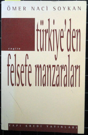 Türkiye'den Felsefe Manzaraları