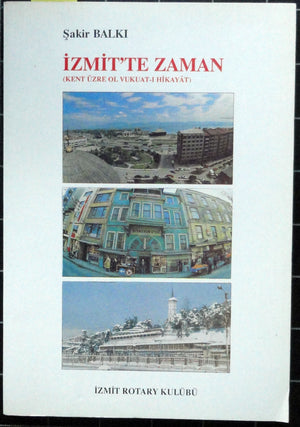İzmit'te Zaman Kent Üzre Ol Vukuat-ı Hikayat